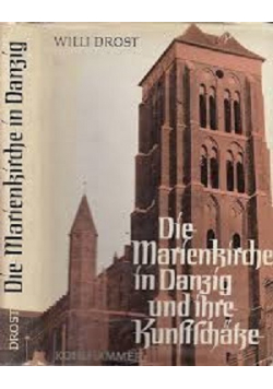 Die Marienkirche in Danzig und ihre Kunstschatze