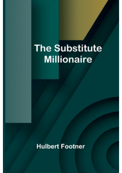 The Substitute Millionaire