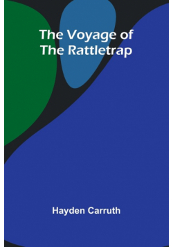 The Voyage of the Rattletrap