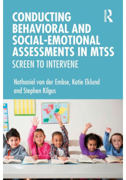 Conducting Behavioral and Social-Emotional Assessments in MTSS