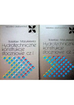 Hydrotechniczne konstrukcje stoczniowe cz i I II