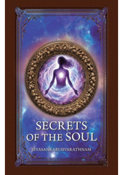 Secrets of the Soul