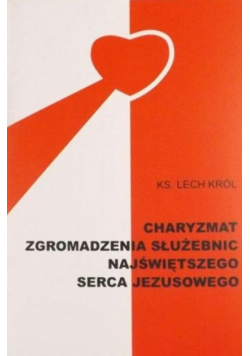 Charyzmat zgromadzenia służebnic Najświętszego Serca Jezusowego
