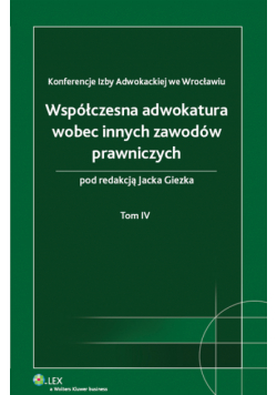 Współczesna adwokatura wobec innych zawodów prawniczych