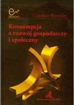 Konsumpcja a rozwój gospodarczy i społeczny