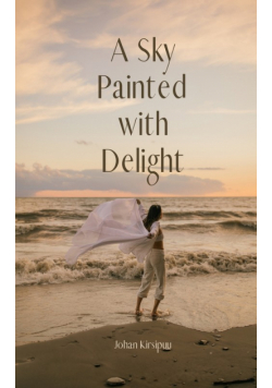 A Sky Painted with Delight