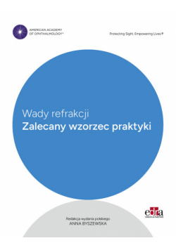 Wady refrakcji. Zalecany wzorzec praktyki
