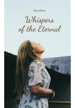 Whispers of the Eternal