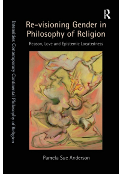 Re-visioning Gender in Philosophy of Religion