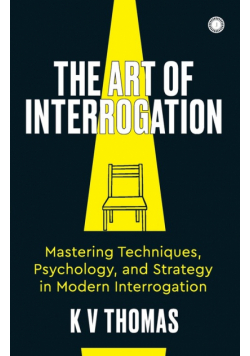 The Art of Interrogation