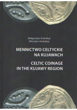 Mennictwo celtyckie na Kujawach