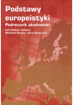 Podstawy europeistyki: Podręcznik akademicki