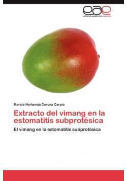 Extracto del Vimang En La Estomatitis Subprotesica