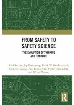 From Safety to Safety Science