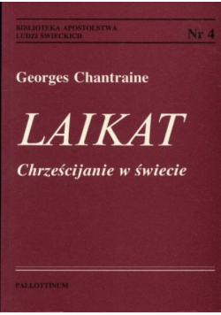 Laikat Chrześcijanie w świecie