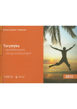 Turystyka: opodatkowanie usług turystycznych