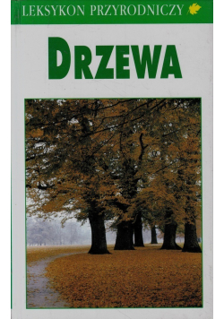 Leksykon przyrodniczy  Drzewa