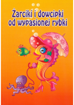 Żarciki i dowcipki od wypasionej rybki