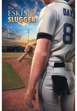 The Eskimo Slugger
