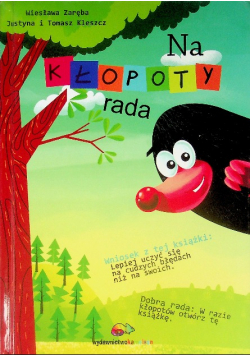 Na kłopoty rada