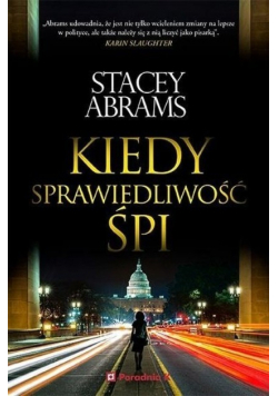 Kiedy sprawiedliwość śpi