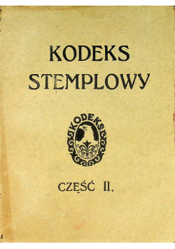 Kodeks stemplowy Część II 1927 r.