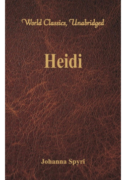 Heidi (World Classics, Unabridged)