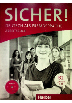 Sicher! B2  Lektion 1-12
