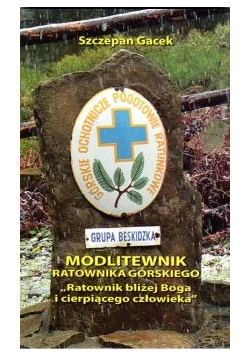 Modlitewnik ratownika górskiego