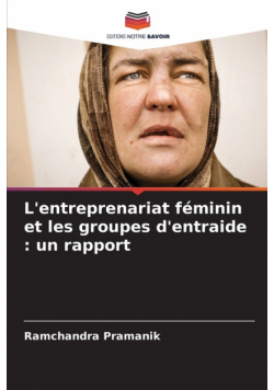 L'entreprenariat féminin et les groupes d'entraide