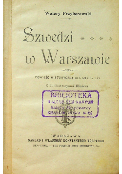 Szwedzi w Warszawie 1901 r