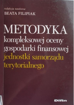 Metodyka kompleksowej oceny gospodarki finansowej jednostki samorządu terytorialnego