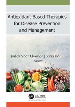 Antioxidant-Based Therapies for Disease Prevention and Management