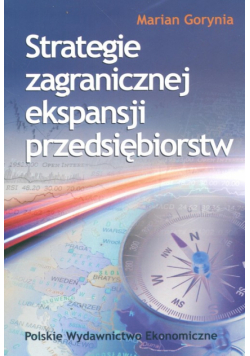 M. - Strategie zagranicznej ekspansji przedsiębiorstw