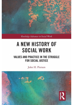 A New History of Social Work