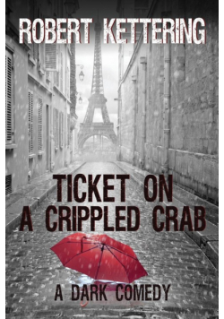 Ticket on a Crippled Crab