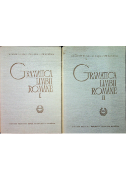Gramatica limbii romane vol I i II