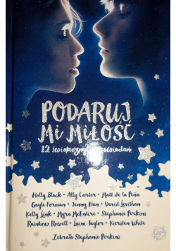 Podaruj mi miłość