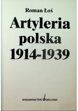 Artyleria polska 1914 - 1939