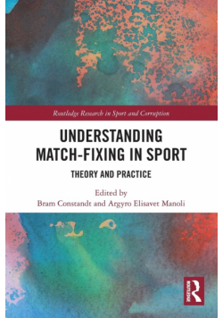 Understanding Match-Fixing in Sport