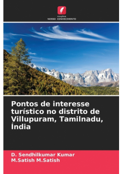 Pontos de interesse turístico no distrito de Villupuram, Tamilnadu, Índia