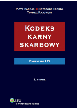 Kodeks karny skarbowy. Komentarz