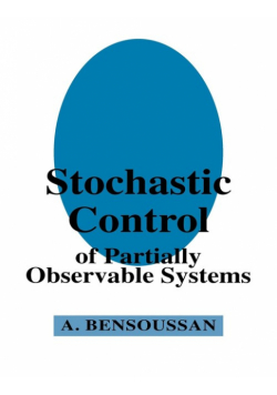 Stochastic Control of Partially Observable Systems