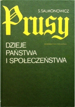Prusy dzieje państwa i społeczeństwa