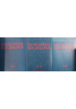 Encyklopedia socjologii Tom od I do III