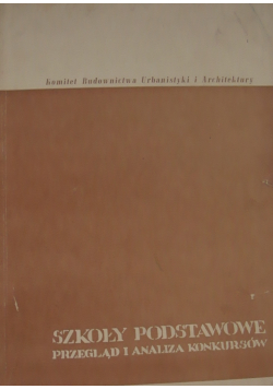 Szkoły podstawowe przegląd i analiza konkursów