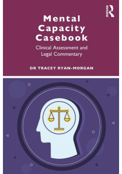 Mental Capacity Casebook