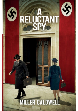 A Reluctant Spy