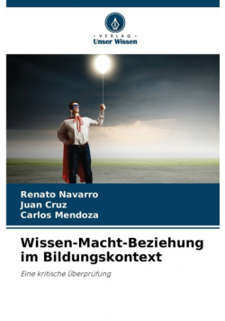 Wissen-Macht-Beziehung im Bildungskontext