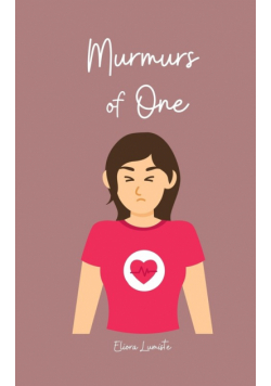 Murmurs of One